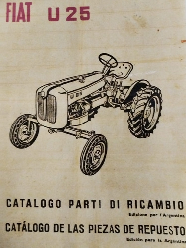 Manual Catálogo Piezas De Repuesto Tractor Fiat U 25