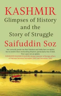 Libro Kashmir : Glimpses Of History And The Story Of Stru...