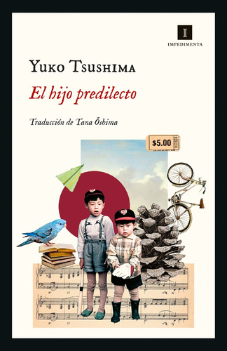 El Hijo Predilecto, De Yuko Tsushima. Editorial Impedimenta, Tapa Blanda, Edición 1 En Español