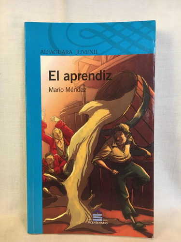 El Aprendiz - M. Méndez - Alfaguara