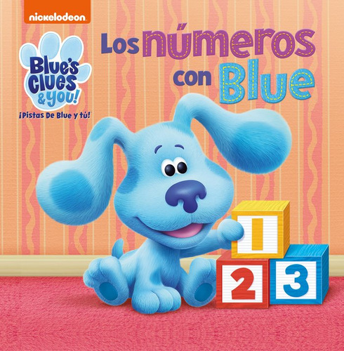 Los Numeros Con Blue Las Pistas De Blue Y - Nickelodeon