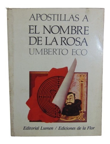 Adp Apostillas A El Nombre De La Rosa Umberto Eco / Lumen