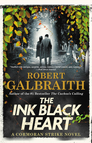 Ink Black Heart, de Galbraith, Robert. Editorial Mulholland Books, tapa blanda en inglés, 2022