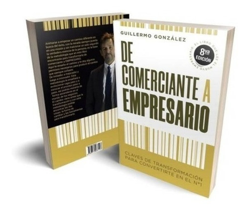 Libro De Comerciante A Empresario - Guillermo González