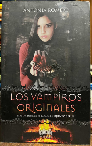 Los Vampiros Originales 3 - Antonia Romero