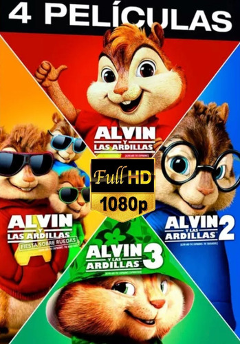Alvin Y Las Ardillas Saga Serie De Peliculas Calidad Full Hd