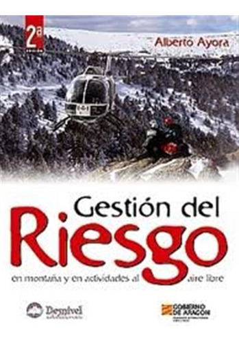 Gestion Del Riesgo 2ed Manuales - Ayora, Alberto