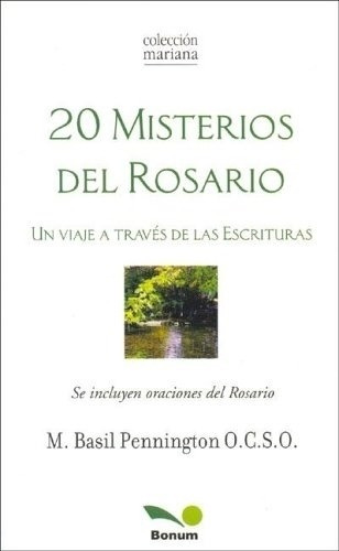 Libro 20 Misterios Del Rosario - Basil Pennington - Bonum