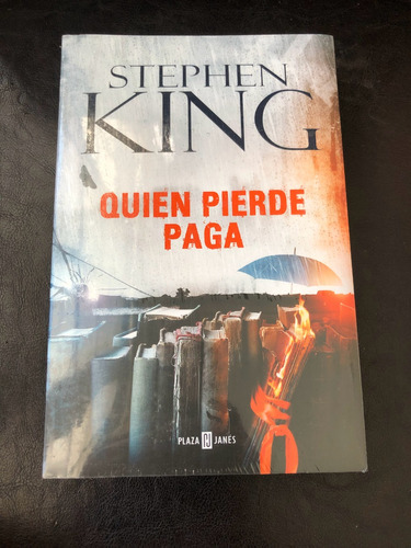 Stephen King - Quien Pierde Paga