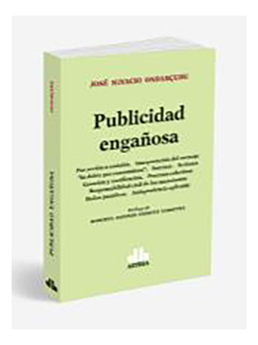 Publicidad Engañosa - Ondarcuhu, Jose Ignacio