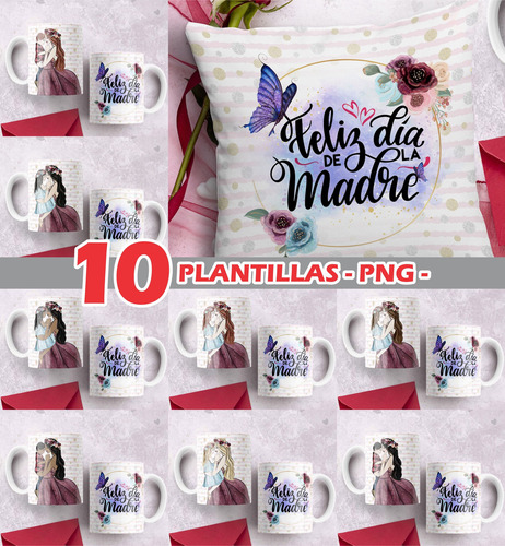 10 Diseños Digitales Dia De Las Madres Tazas Y Cojin Feliz