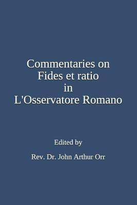 Libro Commentaries On Fides Et Ratio In L'osservatore Rom...