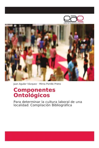 Libro: Componentes Ontológicos: Para Determinar La Cultura