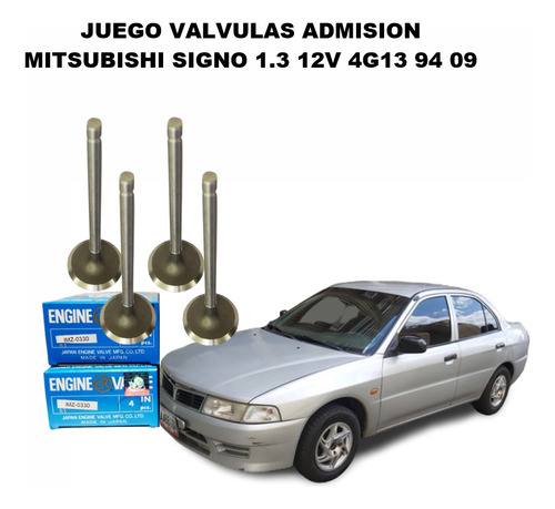 Juego Valvulas Admision Mitsubishi Signo 1.3 12v 4g13 94 09