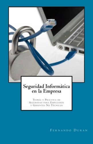 Libro: Seguridad Informática En La Empresa: Teoría Y Práctic