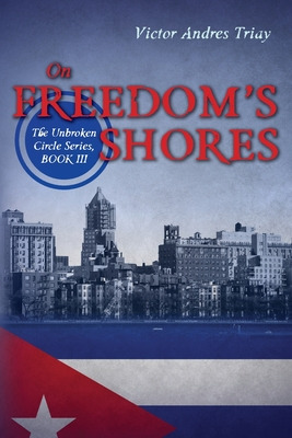 Libro On Freedom's Shores: The Unbroken Circle Series, Bo...