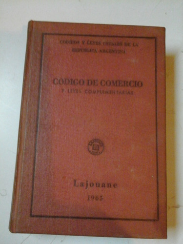 * Codigo De Comercio Y Leyes Complementarias - L174 