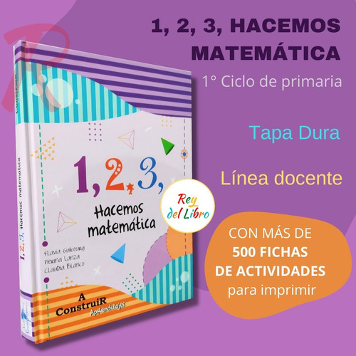 1,2,3 Hacemos Matemática-actividades 1er Ciclo Para Docentes