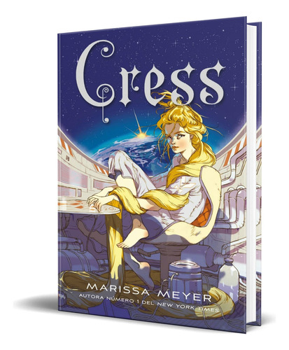 Cress, De Marissa Meyer. Editorial Penguin Random House, Tapa Pasta Blanda En Español, 2021