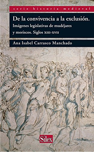 Libro De La Convivencia A La Exclusion De Carrasco Manchado