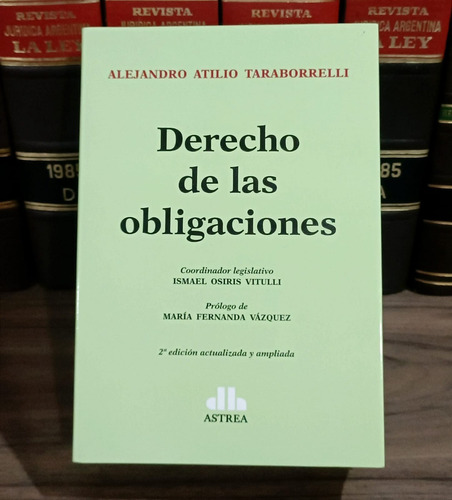 Derecho De Las Obligaciones - Taraborrelli, Alejandro A