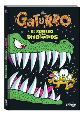 Gaturro: El Regreso De Los Dinosaurios