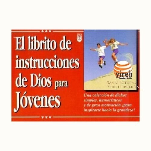 Imagen 1 de 1 de El Librito De Instrucciones De Dios Para Jóvenes