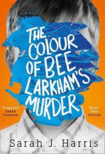 Colour Of Bee Larkhams Murder,the - Harper Uk Kel Ed, De Harris, Sarah J.. Editorial Harper Collins Uk En Inglés