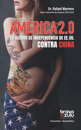 Libro: América 2.0: La Guerra De Independencia De Ee. Uu. Co