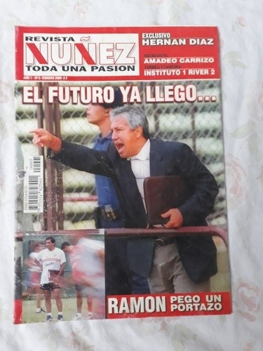 Revista Nuñez Toda Una Pasion N°5 Gallego Carrizo Diaz Poste