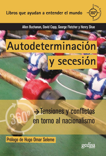 Autodeterminación Y Secesión (libro Original)