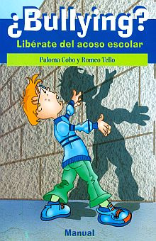 Libro Bullying. Liberate Del Acoso Escolar Lku