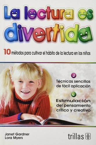 La Lectura Es Divertida 10 Métodos Trillas