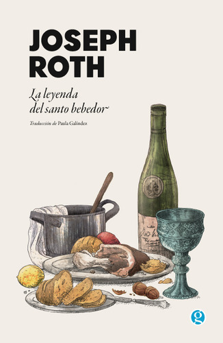 La Leyenda Del Santo Bebedor - Roth Joseph (libro) - Nuevo