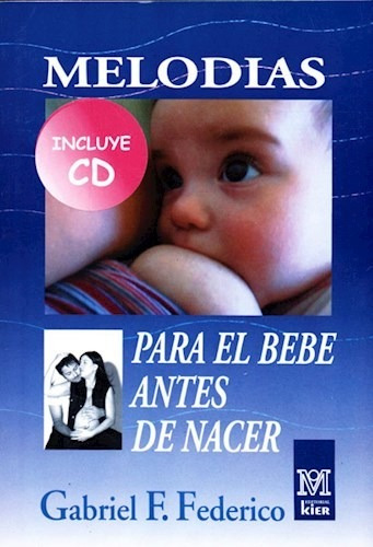 Melodias Para El Bebe Antes De Nacer