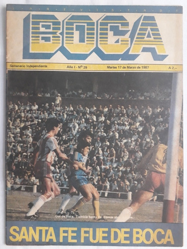 Revista Boca N° 29 - Vs. Union Sta. Fe Poster Gatti 1987 Fs