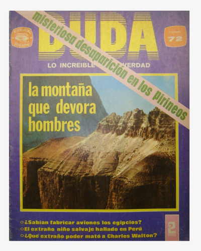 Revista Duda Semanal - La Montaña Que Devora Hombres #72