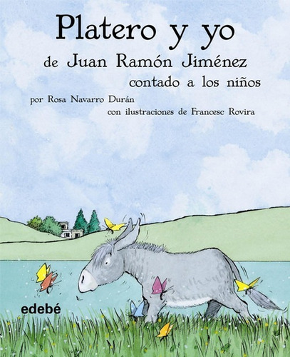 Libro Platero Y Yo Contado A Los Niños - Jimenez, Juan Ramo