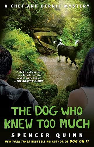 Libro: The Dog Who Knew Too Much: A Chet And Bernie Mystery
