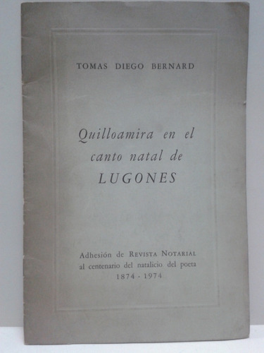Quilloamira En El Canto Natal De Lugones * Bernard Leopoldo