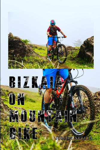 Libro:  Bizkaia On Mountain Bike (spanish Edition)