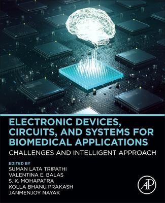 Libro Electronic Devices, Circuits, And Systems For Biome...