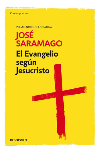 El Evangelio Según Jesucristo - José Saramago