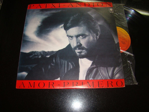 Patxi Andion Amor Primero 1983 Argentina Vinilo Lp Nm