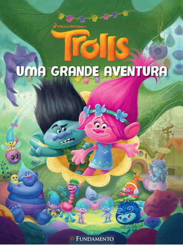 Trolls. Uma Grande Aventura, De Vários Autores., Vol. N/a. Editora Fundamento, Capa Mole Em Português