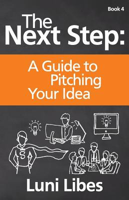 Libro The Next Step: A Guide To Pitching Your Startup - L...