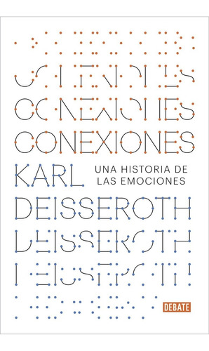 Libro Conexiones - Karl Deisseroth