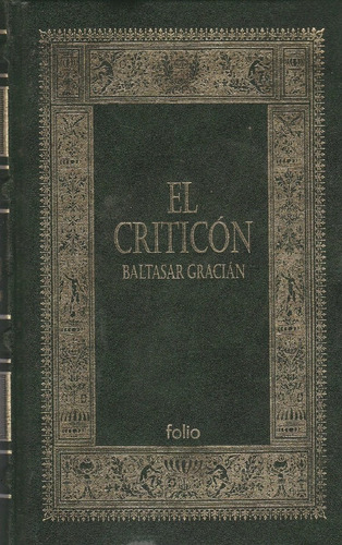 Libro Fisico El Criticon Baltazar Gracian
