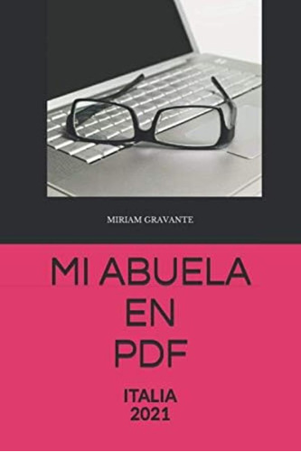 Libro: Mi Abuela En Pdf: Encender Tu Pc Saber Donde Y Cual Y