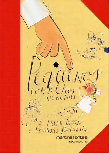 Pequenos Conselhos Às Meninas: Não Aplica, De Twain, Mark. Série Não Aplica, Vol. Não Aplica. Editora Martins Fontes - Selo Martins, Capa Mole, Edição Não Aplica Em Português, 2021